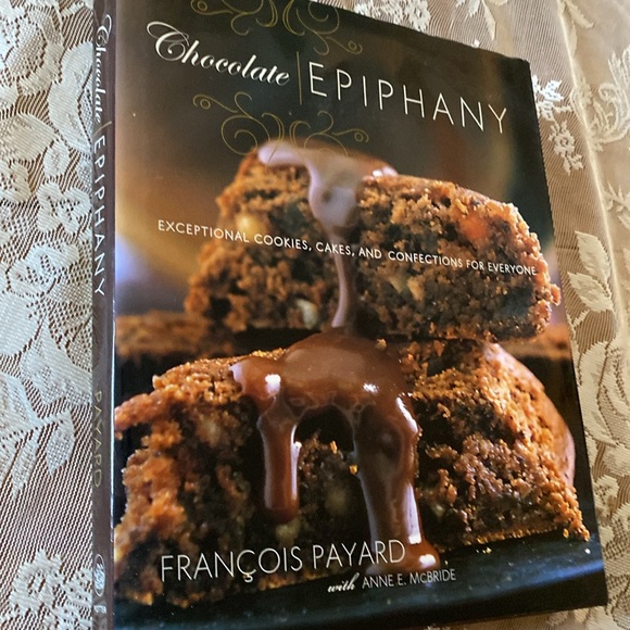 CHOCOLATE EPIPHANY HARDCOVER COOKBOOK by Francois Payard - Picture 12 of 14